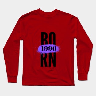BORN 1996 Long Sleeve T-Shirt
